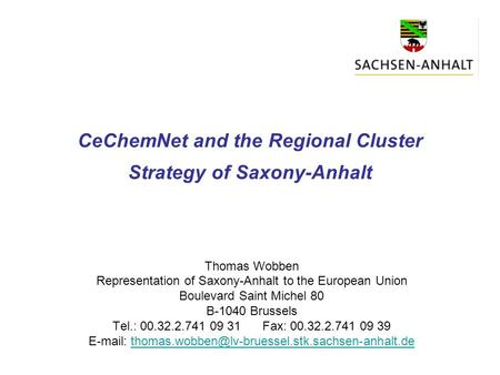 CeChemNet and the Regional Cluster Strategy of Saxony-Anhalt
