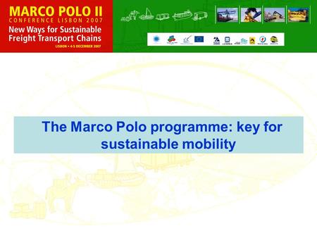 The Marco Polo programme: key for sustainable mobility.