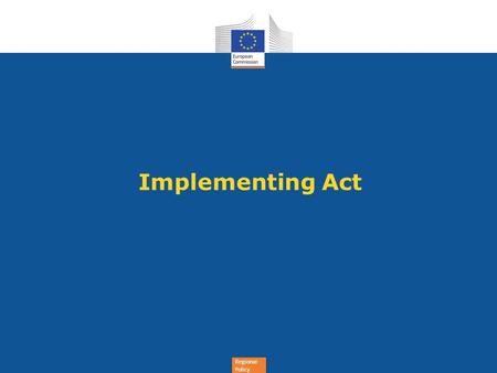 Implementing Act.