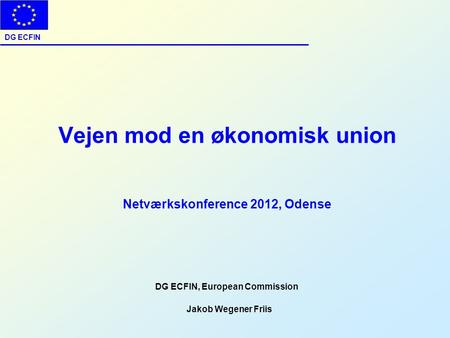 DG ECFIN, European Commission