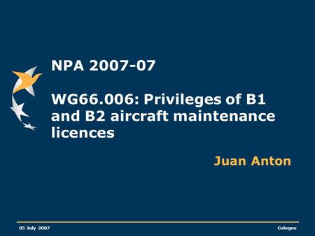 NPA WG66.006: Privileges of B1 and B2 aircraft maintenance licences