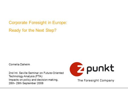 Corporate Foresight in Europe: Ready for the Next Step?