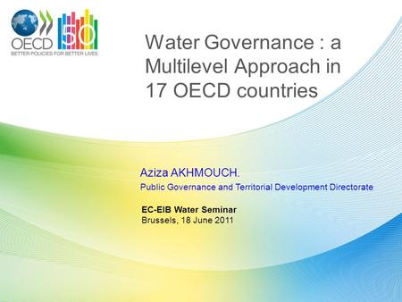 Water Governance : a Multilevel Approach in 17 OECD countries
