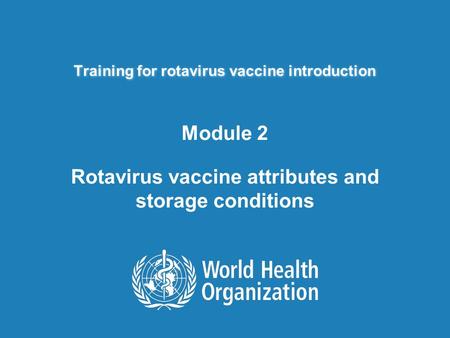 Training for rotavirus vaccine introduction