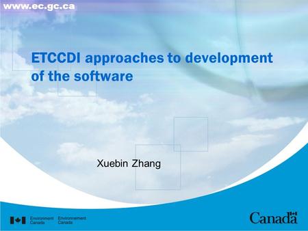 ETCCDI approaches to development of the software