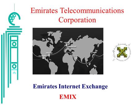 Emirates Telecommunications Corporation Emirates Internet Exchange EMIX.
