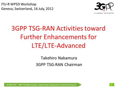 Takehiro Nakamura 3GPP TSG-RAN Chairman