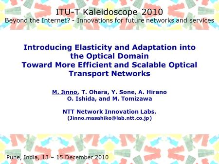 ITU-T Kaleidoscope 2010 Beyond the Internet