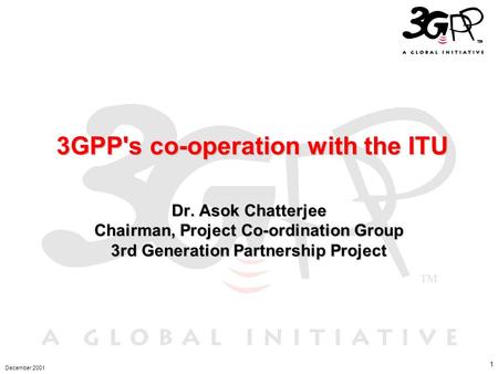 3GPP's co-operation with the ITU Dr