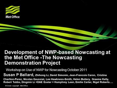 Workshop on Use of NWP for Nowcasting October 2011