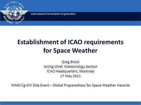 Establishment of ICAO requirements for Space Weather