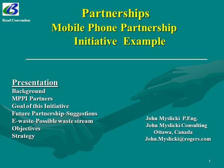 1 Partnerships Mobile Phone Partnership Initiative Example Partnerships Mobile Phone Partnership Initiative Example PresentationBackground MPPI Partners.