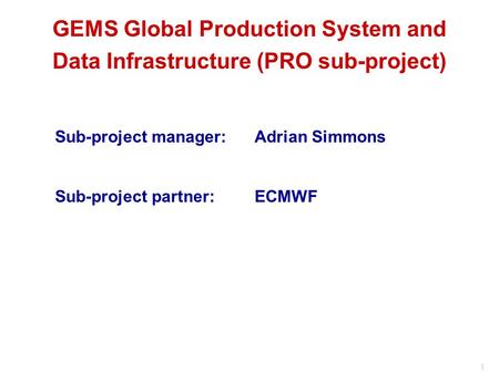 GEMS Global Production System and