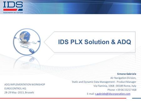 IDS PLX Solution & ADQ Simone Gabriele Air Navigation Division,