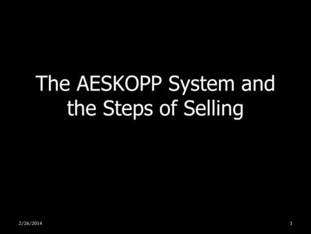 The AESKOPP System and the Steps of Selling
