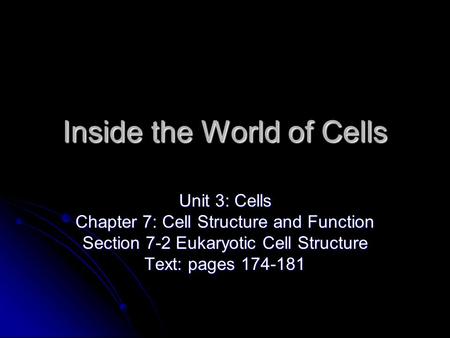 Inside the World of Cells
