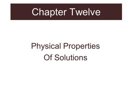 Physical Properties Of Solutions