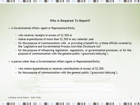 Annual Report – Quick Facts This Power Point Presentation is not intended to Supersede the Act and Regulations, and in the event of any inconsistencies,