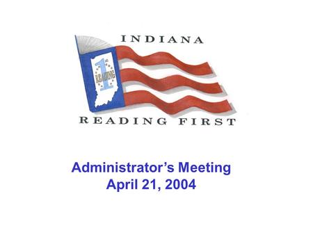 Administrators Meeting April 21, 2004. Key Areas of Grant-Based Monitoring Schools to be Served Instructional Assessments Instructional Strategies and.