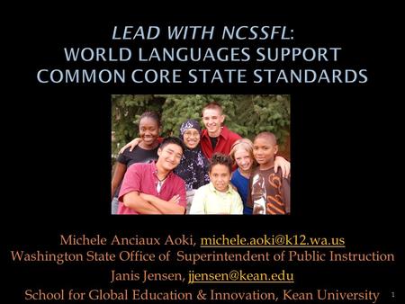 Lead with NCSSFL: World Languages Support Common Core STATE Standards