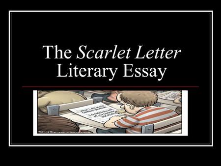 The Scarlet Letter Literary Essay