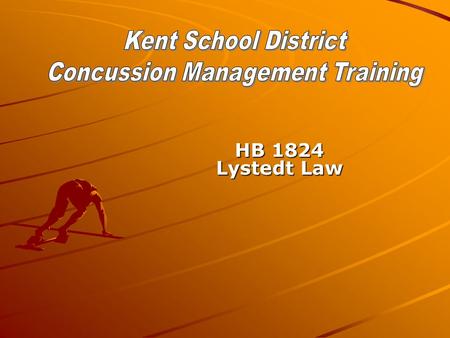 HB 1824 Lystedt Law. Adopt policies for the management of concussion and head injuries in youth sports.