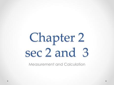 Measurement and Calculation