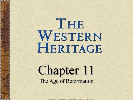 Chapter 11 The Age of Reformation