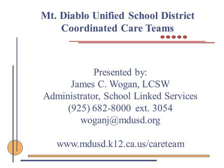 Mt. Diablo Unified School District Coordinated Care Teams
