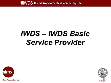 IWDS – IWDS Basic Service Provider 4111 04/19/2004.