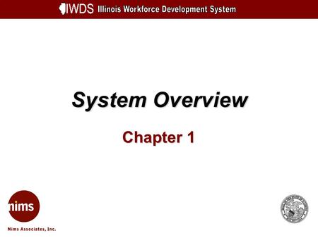 System Overview Chapter 1. System Overview 1-2 Objectives Understand Overall Schematic Review Phase 2 Be aware of technical recommendations for new system.