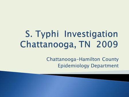 Chattanooga-Hamilton County Epidemiology Department.
