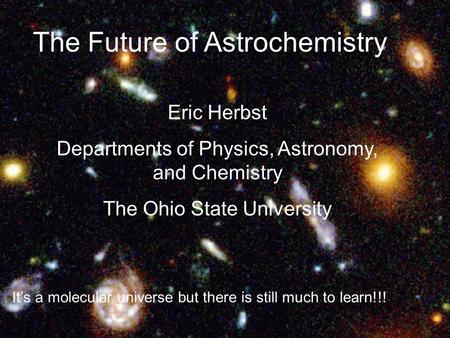 The Future of Astrochemistry