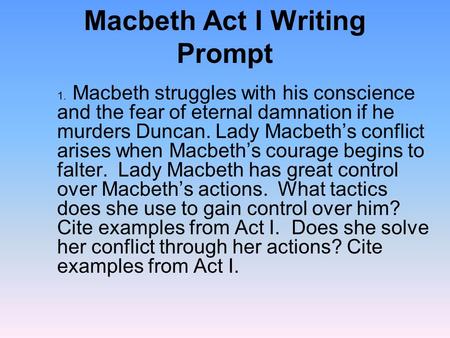 Macbeth Act I Writing Prompt