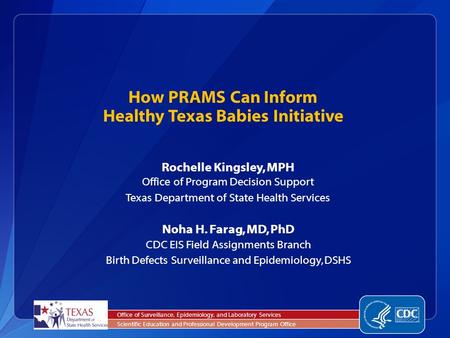 How PRAMS Can Inform Healthy Texas Babies Initiative