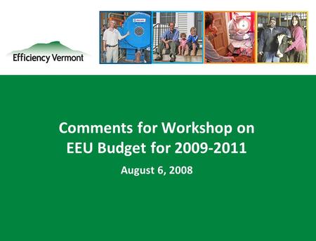 1 Comments for Workshop on EEU Budget for 2009-2011 August 6, 2008.