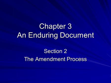 Chapter 3 An Enduring Document