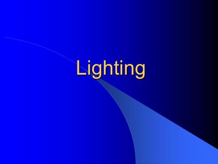 Lighting. Overview White balance – What is it? How a camera controls color.