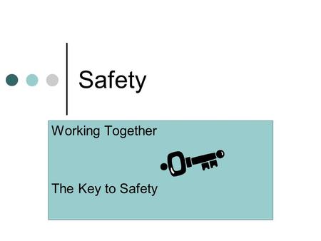 Safety Working Together The Key to Safety. Drug Free Workplace Policy SRCSBs commitment: Provide students with a quality education in a safe learning.