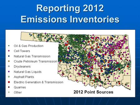 Reporting 2012 Emissions Inventories. Emissions Inventory Workshop 2013 2 Introduction and General Issues Mark Gibbs.