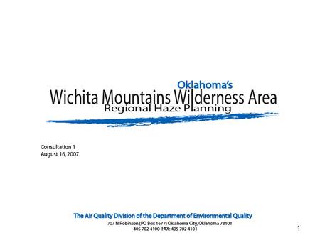 1. Uniform Rate of Reasonable Progress Glide Path Wichita Mountains – 20% Worst Days Environ/UCR CENRAP Modeling Results, June 6, 2007 Baseline Conditions.