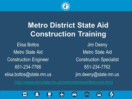 Metro District State Aid Construction Training
