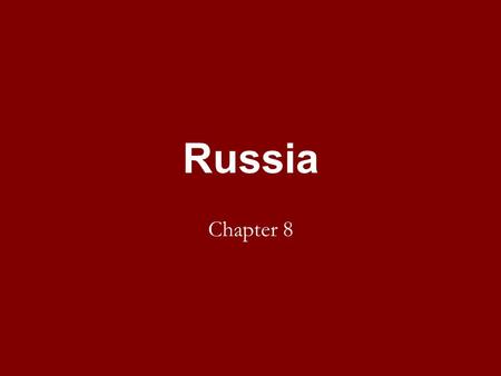 Russia Chapter 8.