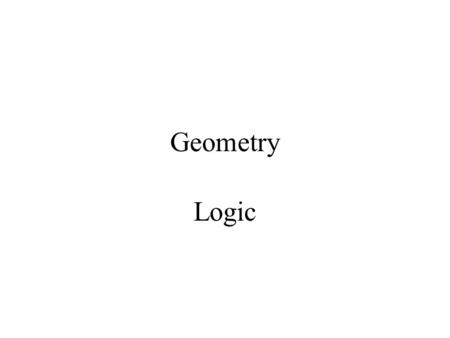 Geometry Logic.