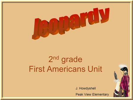 2nd grade First Americans Unit