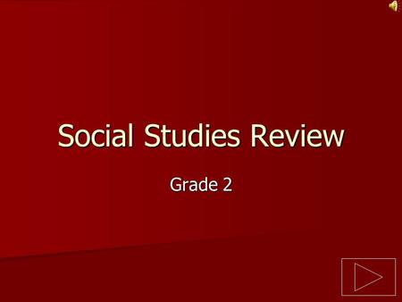 Social Studies Review Grade 2.