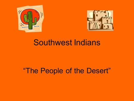 “The People of the Desert”