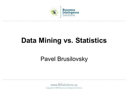 Data Mining vs. Statistics