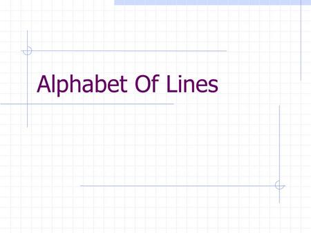 Alphabet Of Lines.