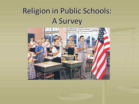 Religion in Public Schools: A Survey. What is the controversy? Currently, there exists controversy about the endorsement and use of religion in public.